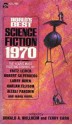 World's Best Science Fiction 1970 - Harlan Ellison, Ursula K. Le Guin, Alexei Panshin, Richard Wilson, Robert Silverberg, Keith Roberts, Suzette Haden Elgin, James Tiptree Jr., Norman Spinrad, Larry Niven, Bruce McAllister, Terry Carr, Donald A. Wollheim, Michael G. Coney, Fritz Lieber