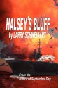 Halsey's Bluff - Larry Schweikart, Ronald Russell, Barney Geary