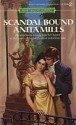 Scandal Bound - Anita Mills