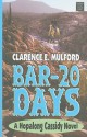 Bar-20 Days - Clarence E. Mulford