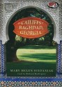 The Cailiffs of Baghdad, Georgia - Mary Helen Stefaniak