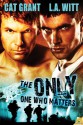 The Only One Who Matters - L.A. Witt, Cat Grant