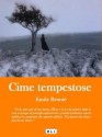 Cime tempestose. Ed. Integrale italiana (RLI CLASSICI KINDLE) (Italian Edition) - Emily Brontë