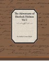 The Adventures of Sherlock Holmes Vol I - Arthur Conan Doyle