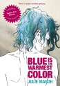 Blue Is the Warmest Color (Kindle Comic) - Julie Maroh