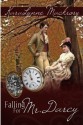 Falling for Mr. Darcy - KaraLynne Mackrory