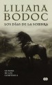 Los días de la sombra (La Saga de los Confines, #2) - Liliana Bodoc