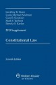 Constitutional Law 2013 Supplement - Geoffrey R. Stone