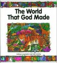 The World That God Made - Kathleen Long Bostrom, Peter Adderley