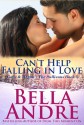 Can't Help Falling in Love - Bella Andre