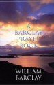 A Barclay Prayer Book - William Barclay