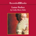 Letter Perfect (Audio) - Cathy Marie Hake, Stina Nielsen