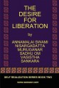 The Desire for Liberation - Sri Nisargadatta Maharaj, Vasistha, Adi Shankaracarya