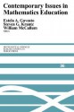 Contemporary Issues in Mathematics Education - Steven G. Krantz, Estela A. Gavosto, William McCallum