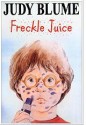 Freckle Juice - Judy Blume