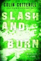 Slash And Burn - Colin Cotterill