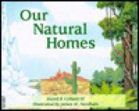 Our Natural Homes: Exploring Terrestrial Biomes of North and South America - Sneed B. Collard III, James M. Needham