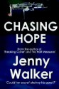 Chasing Hope - Jenny Walker