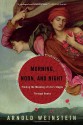 Morning, Noon, and Night: Growing Up and Growing Old with Literature - Arnold Weinstein