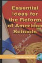 Essential Ideas for the Reform of American Schools - Wayne K. Hoy