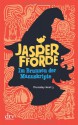 Im Brunnen der Manuskripte - Joachim Stern, Jasper Fforde