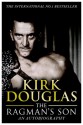 The Ragman's Son: An Autobiography - Kirk Douglas