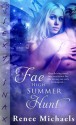 Fae High Summer Hunt - Renee Michaels