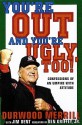 You're Out and You're Ugly, Too!: Confessions of an Umpire with Attitude (Audio) - Durwood Merrill