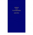 Songs from Vagabondia - Bliss Carman, Richard Hovey