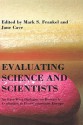 Evaluating Science and Scientists - Mark S. Frankel, Jane Cave