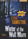 Winter of the Wolf Moon - Steve Hamilton, Dan John Miller