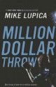 Million-Dollar Throw - Mike Lupica