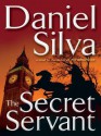 The Secret Servant - Daniel Silva