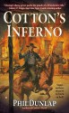 Cotton's Inferno (Sheriff Cotton Burke) - Phil Dunlap