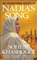 Nadia's Song - Soheir Khashoggi