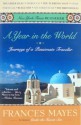 A Year in the World - Frances Mayes