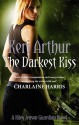 The Darkest Kiss (Riley Jenson Guardian #6) - Keri Arthur