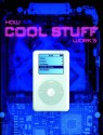 How Cool Stuff Works (iPod Cover) - Chris Woodford, Ben Morgan