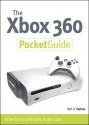 The Xbox 360 Pocket Guide - Bart G. Farkas