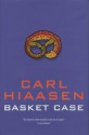 Basket Case - Carl Hiaasen