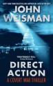 Direct Action - John Weisman