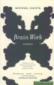 Brain Work - Michael Guista