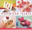 Valentine Treats: Recipes and Crafts for the Whole Family - Sara Perry, Quentin Bacon