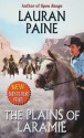 The Plains of Laramie - Lauran Paine