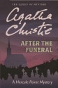 After the Funeral: A Hercule Poirot Mystery - Agatha Christie