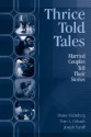 Thrice Told Tales: Married Couples Tell Their Stories - Diane Holmberg, Terri L. Orbuch, Joseph Veroff