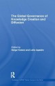 The Global Governance of Knowledge Creation and Diffusion - Helge Hveem, Lelio Iapadre