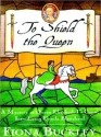 To Shield the Queen: A Mystery in Queen Elizabeth I's Court, Introducing Ursula Blanchard (MP3 Book) - Fiona Buckley, Nadia May