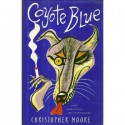 Coyote Blue - Christopher Moore