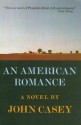 An American Romance - John Casey